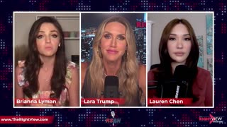 The Right View with Lara Trump, Lauren Chen, & Brianna Lyman 7/5/23