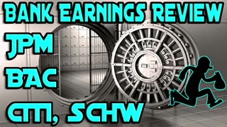 BANK EARNINGS REVIEW - JPM, BAC, C, SCHW. Stock Analysis