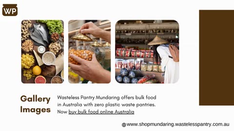 Online Food Source Buy Bulk Food Online Australia by Wasteless Pantry Mundaring