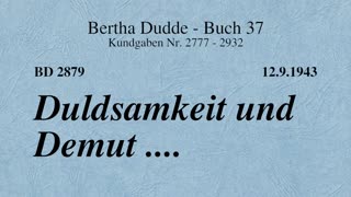 BD 2879 - DULDSAMKEIT UND DEMUT ....