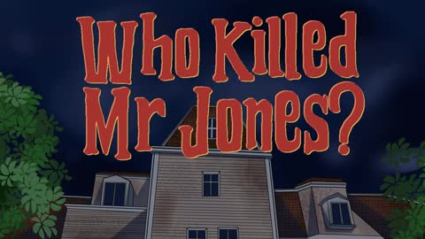 "Opening Titles" | Who Killed Mr. Jones