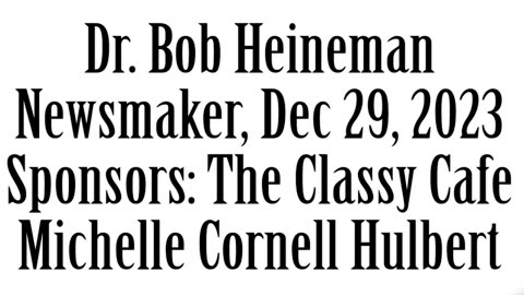 Wlea Newsmaker, December 29, 2023, Dr. Bob
