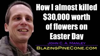 How I almost killed $30,000 worth of flowers on Easter Day