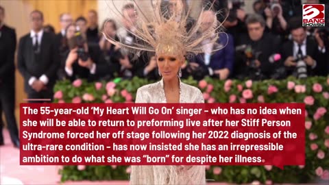 Céline Dion's Triumph Over Stiff Person Syndrome.
