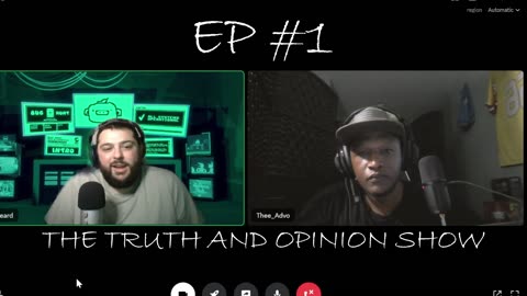 The Truth & Opinion Show Episode 1