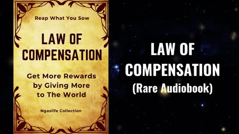 Law of Compensation - Get More by Giving More to the World Audiobook