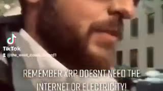 Remember XRP doesn’t need the Internet or Electricity!