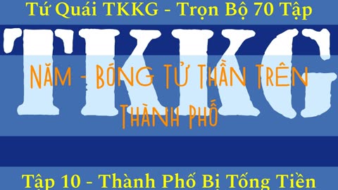 Tứ Quái TKKG ♦ Trọn Bộ 70 Tập ♦ Tập 10 - Thành Phố Bị Tống Tiền ♦ Sách Nói ♦ Minh Nguyệt Đọc