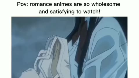 POV : Romance Anime are so wholesome and satisfying to watch