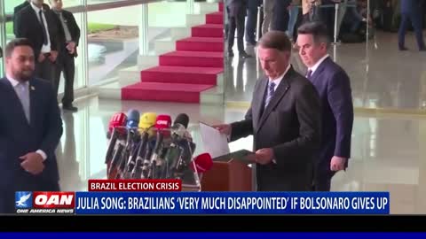 Julia Song: Brazilians 'very much disappointed' if Bolsonaro gives up