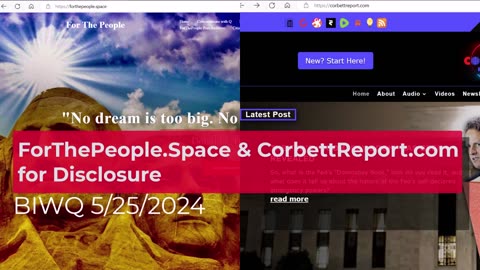 ForThePeople.Space & CorbettReport.com for Disclosure 5/25/2024