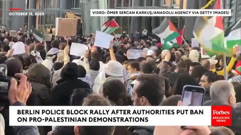 Berlin Police Block Pro-Palestinian Rally After Authorities Ban Pro-Palestinian Demonstrations