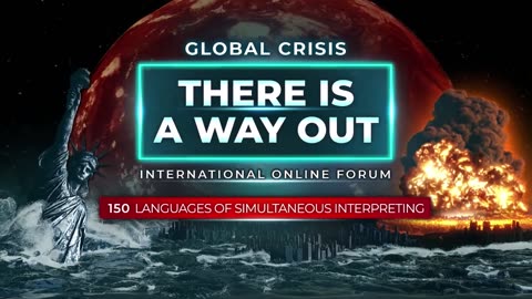 Fragment of the International Online Forum - #GlobalCrisis There is a way out