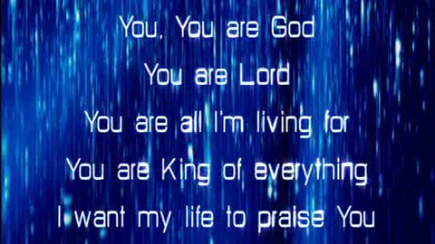 You You are God for 12.30 service