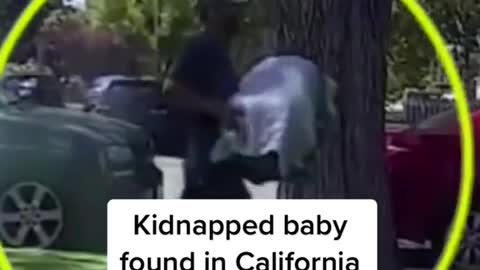 Kidnapped baby found in California