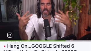 Russel Brand on Google election interference.