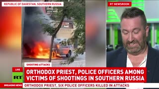 Orthodox priest, officers killed, synagauge fires in terror attacks in Dagestan