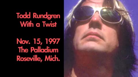 November 15, 1997 - Todd Rundgren in Roseville, Michigan