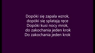 Andrzej Dąbrowski - Do zakochania jeden krok (tekst)