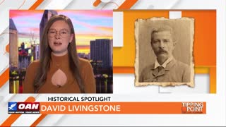 Tipping Point - Historical Spotlight - David Livingstone