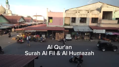 Al Qur'an Surah Al Fil & Al Humazah