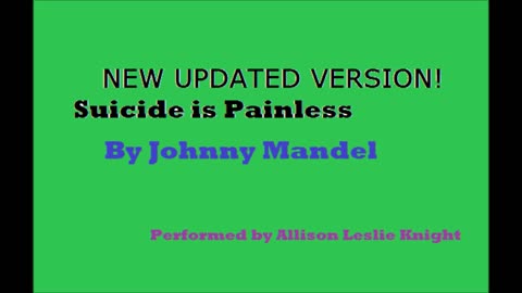 Suicide is Painless - Performance Piece