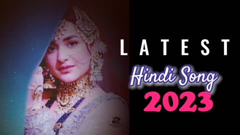 Latest Hindi Songs 2023|| trending songs|| bollywood songs