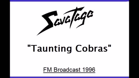 Savatage - Taunting Cobras (Live in Eindhoven, Netherlands 1996) FM Broadcast