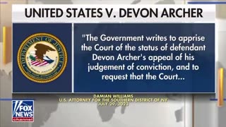 DOJ Requests Court to Order Devon Archer’s surrender