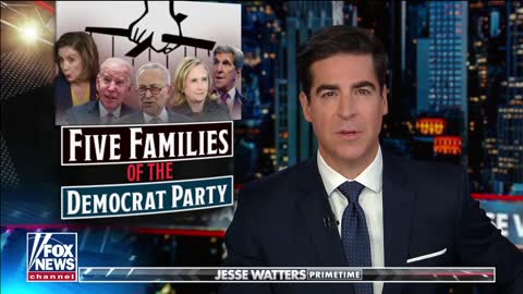 Jesse Watters reveals how five Democrat families used ‘power and influence’ to enrich themselves