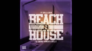 Ty Dolla $ign - Beach House 2 Mixtape