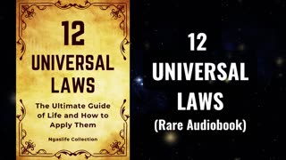 12 Universal Laws - The Ultimate Guide of Life and How to Apply Them Audiobook