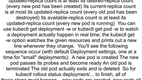 kubectl rollout status When the command complete