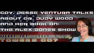 Gov. Jesse Ventura talks about Dr. Judy Wood's work on The Alex Jones Show
