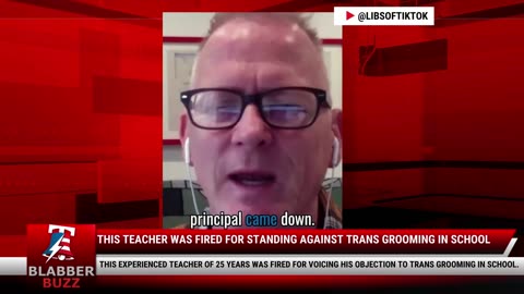 This Teacher Was Fired For Standing Against Trans Grooming In School