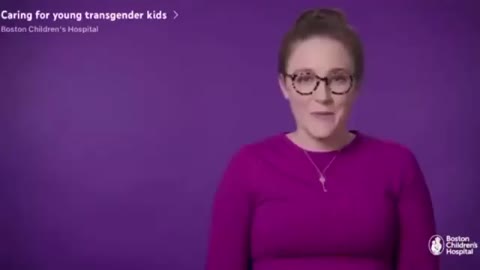 Boston Children’s Hospital: children know they are "transgender" from the womb