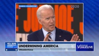 Joe Biden Continues To Undermine America