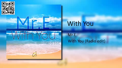 With you Mr.E ft Deep Dreamer
