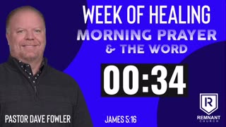 HEALING WEEK - STOP THE SICKNESS CYCLE GET HEALED STAY HEALED - JESUS IS YOUR HEALER - MORNING PRAYER 5/16/23