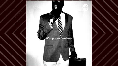 Corporate Cowboys Podcast - S3E1 Naive and Innocent