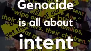 Genocide is all about intent