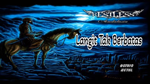 LANGIT TAK BERBATAS - RESTLESS