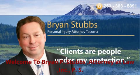 Bryan P. Stubbs Personal Injury Attorney in Tacoma, WA
