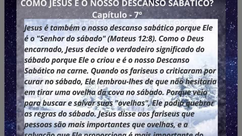 COMO JESUS É NOSSO DESCANSO SABATICO - 7º CAPITULO