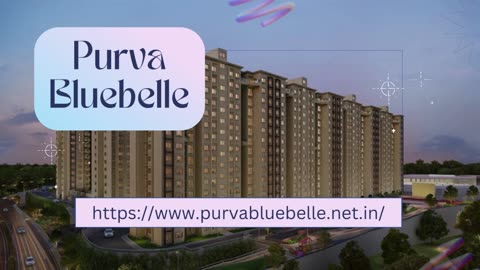 Purva Blubelle Bangalore