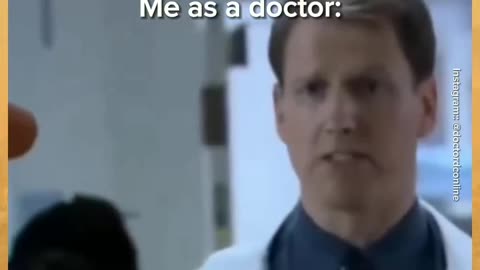 Hilarious doctor