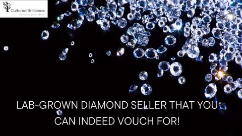 Lab-grown Diamond Seller That You Can Indeed Vouch For!