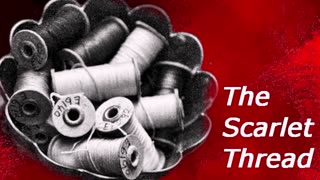 The Scarlet Thread | Robby Dickerson