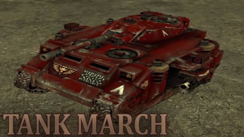 Warhammer 40k: Dawn of War OST - Tank March