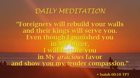 Guided Meditation -- Isaiah 60 verse 10